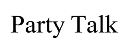 PARTY TALK trademark