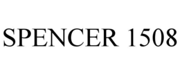 SPENCER 1508 trademark