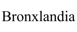 BRONXLANDIA trademark