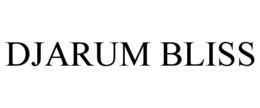 DJARUM BLISS trademark