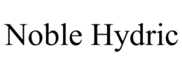 NOBLE HYDRIC trademark
