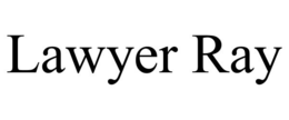 LAWYER RAY trademark