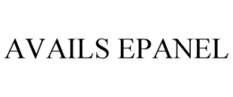 AVAILS EPANEL trademark
