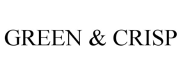 GREEN & CRISP trademark