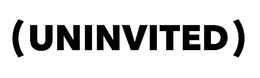 (UNINVITED) trademark