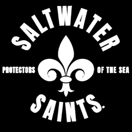 SALTWATER SAINTS. PROTECTORS OF THE SEA trademark