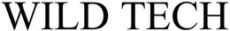WILD TECH trademark