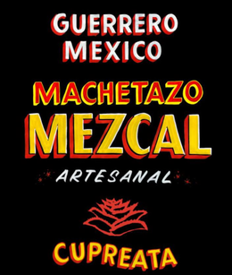 GUERRERO MEXICO MACHETAZO MEZCAL ARTESANAL CUPREATA trademark