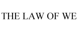 THE LAW OF WE trademark