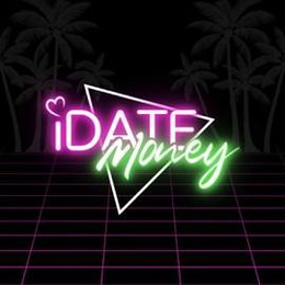 I DATE MONEY trademark