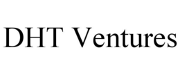 DHT VENTURES trademark