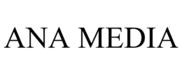 ANA MEDIA trademark