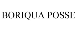 BORIQUA POSSE trademark