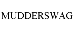 MUDDERSWAG trademark