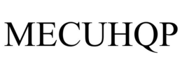 MECUHQP trademark