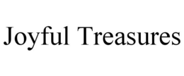 JOYFUL TREASURES trademark