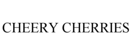 CHEERY CHERRIES trademark