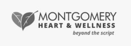 MONTGOMERY HEART & WELLNESS BEYOND THE SCRIPT trademark
