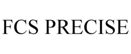 FCS PRECISE trademark
