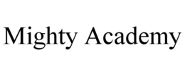 MIGHTY ACADEMY trademark