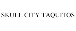 SKULL CITY TAQUITOS trademark