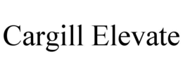 CARGILL ELEVATE trademark
