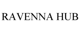 RAVENNA HUB trademark