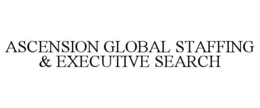 ASCENSION GLOBAL STAFFING & EXECUTIVE SEARCH trademark