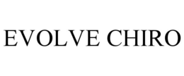 EVOLVE CHIRO trademark