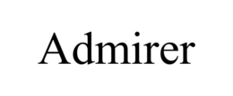 ADMIRER trademark