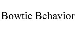 BOWTIE BEHAVIOR trademark