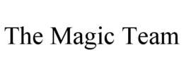 THE MAGIC TEAM trademark
