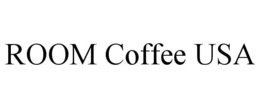 ROOM COFFEE USA trademark