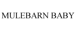 MULEBARN BABY trademark