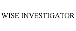 WISE INVESTIGATOR trademark