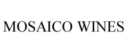 MOSAICO WINES trademark
