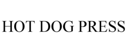 HOT DOG PRESS trademark