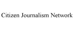 CITIZEN JOURNALISM NETWORK trademark