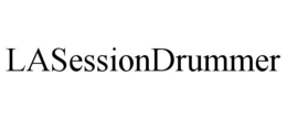 LASESSIONDRUMMER trademark