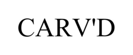 CARV'D trademark