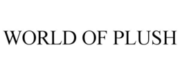 WORLD OF PLUSH trademark