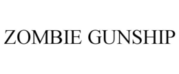 ZOMBIE GUNSHIP trademark