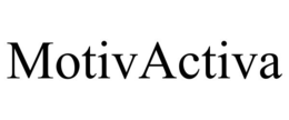 MOTIV ACTIVA trademark