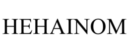 HEHAINOM trademark