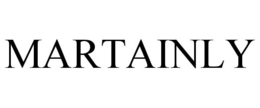 MARTAINLY trademark