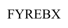 FYREBX trademark