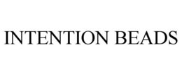 INTENTION BEADS trademark
