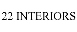 22 INTERIORS trademark