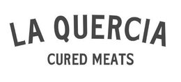LA QUERCIA CURED MEATS trademark