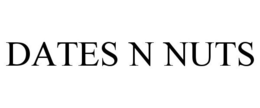 DATES N NUTS trademark